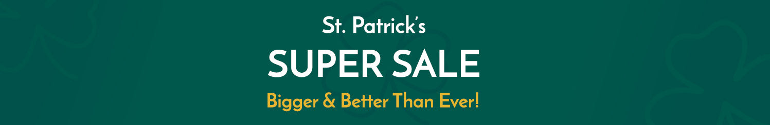 St. Patrick's Super Sale